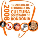 I Jornada de Economia da Cultura de Rondônia