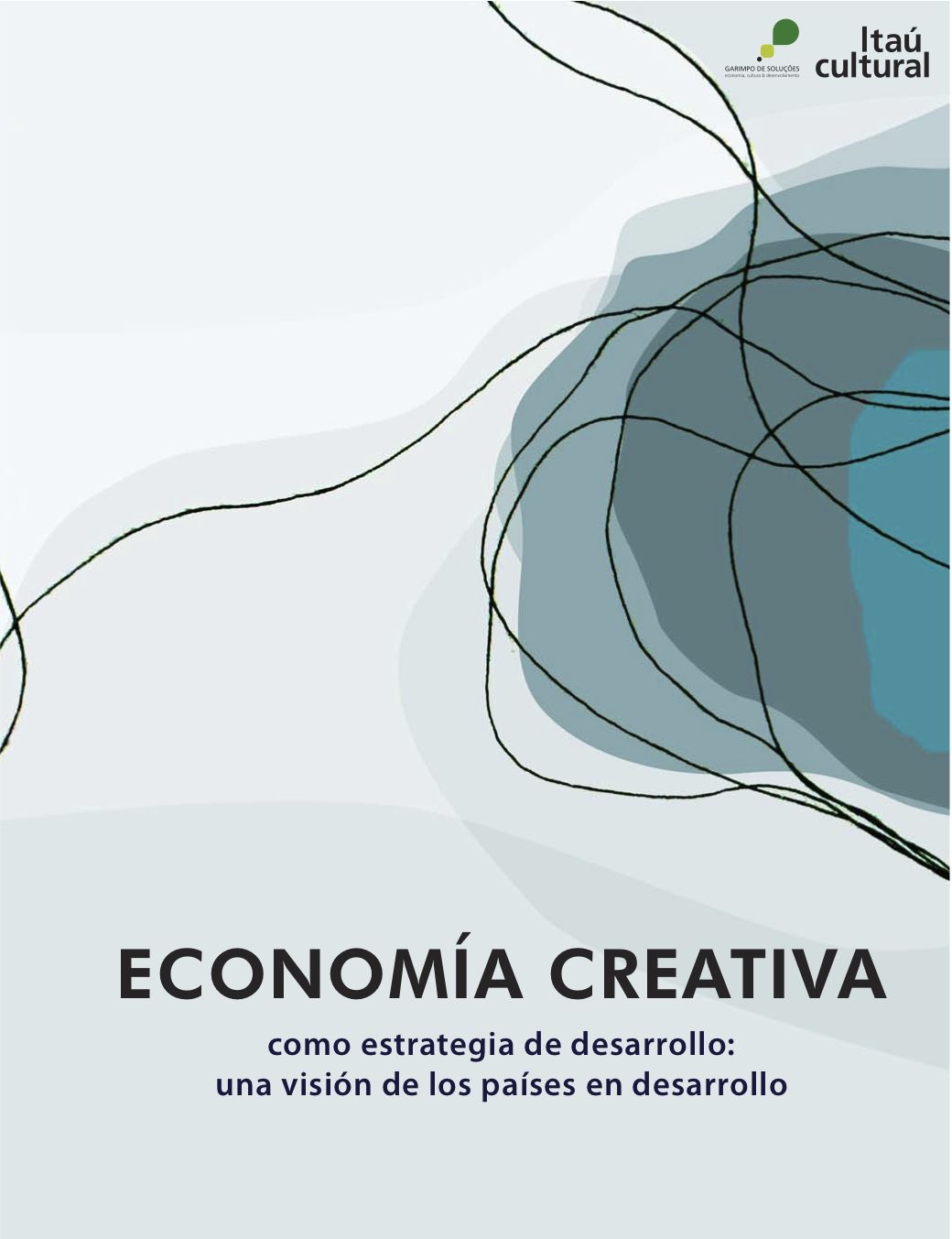 Economia criativa como estratégia de desenvolvimento