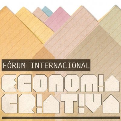 I Fórum Internacional de Economia Criativa de São Paulo