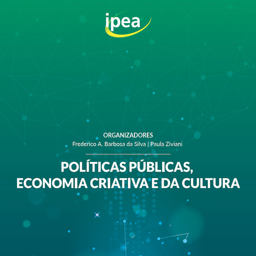 Políticas públicas, economia criativa e da cultura